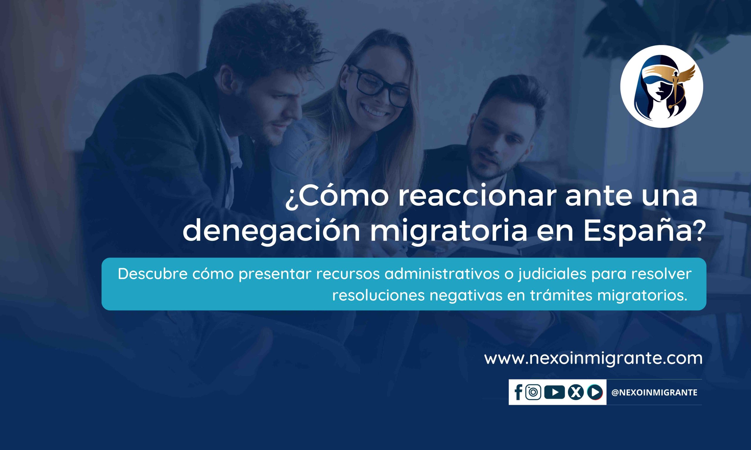 ¿Cómo actuar ante la denegación de un trámite migratorio con la administración  española?